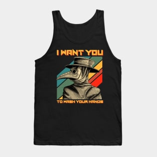 I Want You To Wash Your Hands Funny Plague Doctor Tank Top